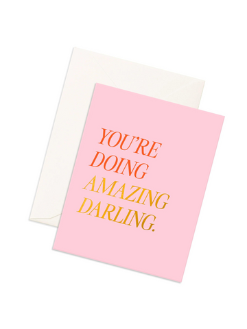 Doing Amazing Darling Card