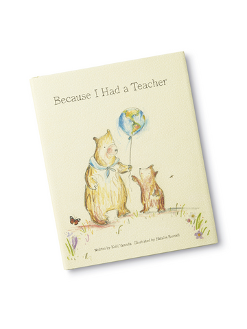Because I Had A Teacher