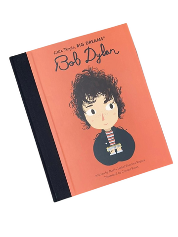 Little People Big Dreams Bob Dylan Book